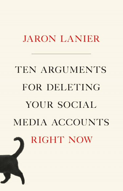 10 аргументов удалить все свои аккаунты в социальных сетях - Джарон Ланье аудиокниги 📗книги бесплатные в хорошем качестве  🔥 слушать онлайн без регистрации
