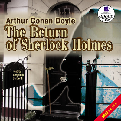 Возвращение Шерлока Холмса. На англ. яз. - Конан Дойл Артур аудиокниги 📗книги бесплатные в хорошем качестве  🔥 слушать онлайн без регистрации
