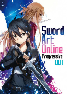 Sword Art Online Progressive. Том 1 - Рэки Кавахара аудиокниги 📗книги бесплатные в хорошем качестве  🔥 слушать онлайн без регистрации