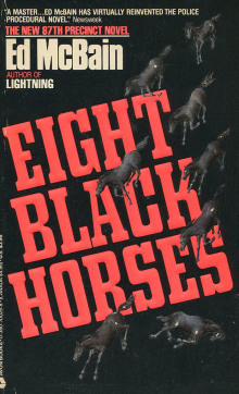 Восемь чёрных лошадей - Эд Макбейн аудиокниги 📗книги бесплатные в хорошем качестве  🔥 слушать онлайн без регистрации